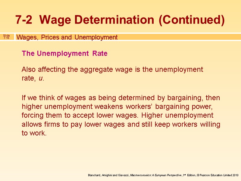 Also affecting the aggregate wage is the unemployment rate, u.    If